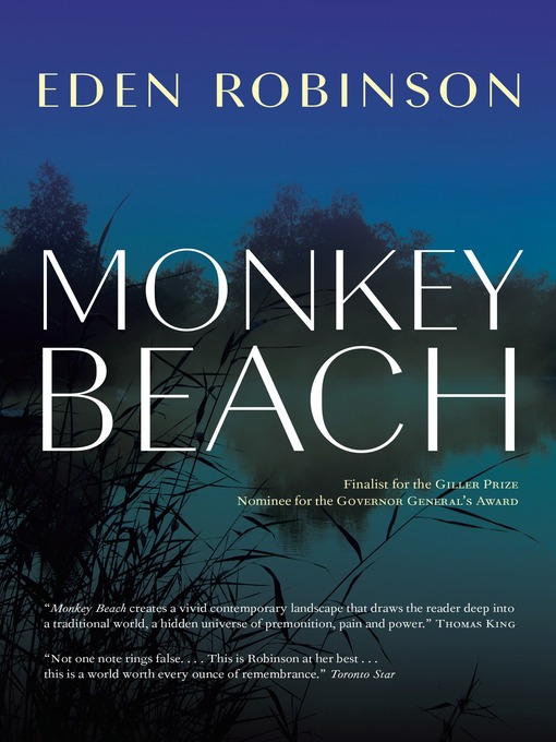 Détails du titre pour Monkey Beach par Eden Robinson - Disponible